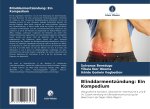 Blinddarmentzündung: Ein Kompedium