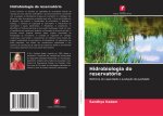 Hidrobiologia do reservatório