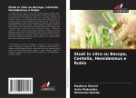 Studi in vitro su Bacopa, Centella, Hemidesmus e Rubia