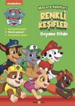Paw Patrol Macera Kasifleri Renkli Kesifler Boyama Kitabi