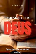 Comunh?o Com Deus