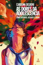 As dores da adolesc?ncia