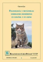 FRASEOLOGÍA Y METÁFORAS: SIMBOLISMO ZOOMÓRFICO EN ESPA?OL Y EN CHINO