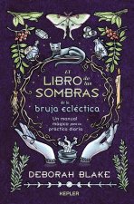El Libro de Las Sombras de la Bruja Eclectica