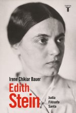 Edith Stein / Edith Stein: Jew, Philosopher, Saint