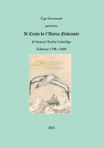 Ugo Gervasoni presenta Il Canto de l'Antico Navicante di Samuel Taylor Coleridge, Edizioni 1798 e 1834