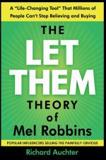The Let Them Theory of Mel Robbins