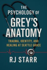The Psychology of Grey's Anatomy