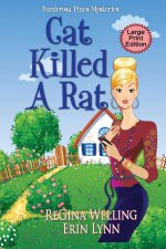 Cat Killed a Rat (Large Print)