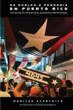 De huelga a pandemia en Puerto Rico
