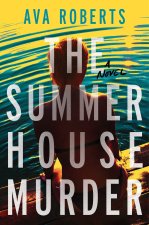 The Summer House Killer