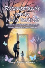 Reconectando con tu Ni?o Interior