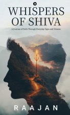 Whispers of Shiva