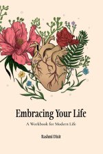 Embracing Your Life