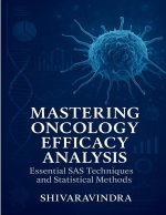 Mastering Oncology Efficacy Analysis
