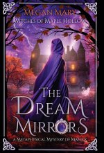 The Dream Mirrors