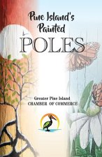 Pine Island's Painted Poles