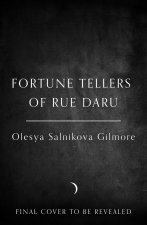 Fortune Tellers of Rue Daru