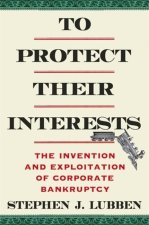 To Protect Their Interests