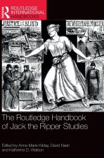 Routledge Handbook of Jack the Ripper Studies