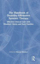 Handbook of Disability-Affirmative Systemic Therapy