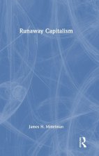 Runaway Capitalism