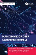 Handbook of Deep Learning Models Volume One