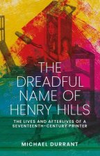 Dreadful Name of Henry Hills