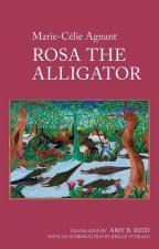 Rosa the Alligator