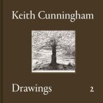 Keith Cunningham: Drawings, Volume II