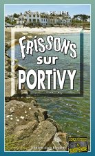 Frissons sur Portivy