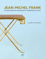 Jean-Michel Frank Un décorateur français en Amérique du Sud