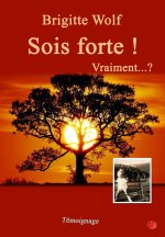 Sois forte !
