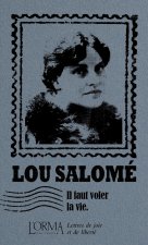 Il faut voler la vie - Lettres de joie et de liberté