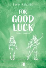 For Good Luck. Thin Ice Games. Tom 1