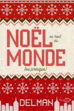 Noël au bout du monde (Ou presque)