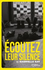 Écoutez leur silence