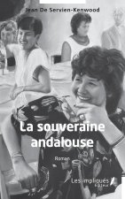 La souveraine andalouse