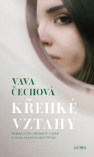 Křehké vztahy