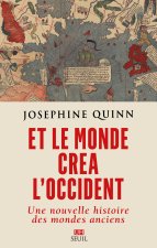 Et le monde créa l'Occident