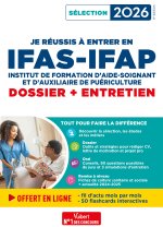 Je réussis à entrer en IFAS-IFAP : dossier et entretien oral