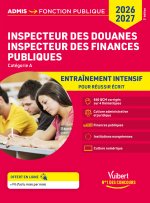 Inspecteur des douanes - Inspecteur des finances publiques - Catégorie A - 840 QCM corrigés