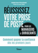 Managers : réussissez votre prise de poste