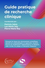 Guide pratique de recherche clinique