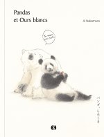 Des Pandas et …parfois des ours blancs