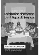 Méditation chrétienne sur le repas de seigneur