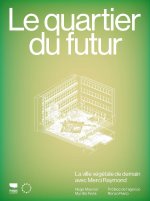 Le Quartier du futur