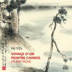 Voyage d'un peintre chinois en Bretagne (version luxe)