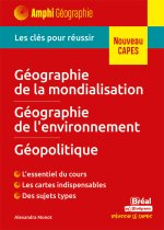 Géographie de la mondialisation, géographie de l'environnement, géopolitique