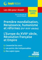 Histoire moderne – Première mondialisation, Renaissance, humanisme et réformes (XVe-XVIIe siècles) • L'Europe du XVIIIe siècle, Révolution française e